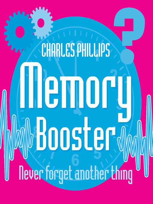 Title details for Memory Booster Book by Charles Phillips - Available